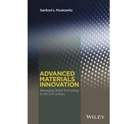 Sanford L. Moskowitz Advanced Materials Innovation (Copertina rigida)