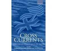 Sanford N. Katz John Eekelaar Mavis MacLean Cross Currents (Copertina rigida)