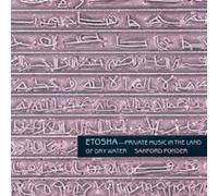 Sanford Ponder - Etosha-Private Music in the Land of Dry Water