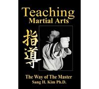 Sang H Kim Teaching Martial Arts (Tascabile)