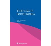 Sang Joong Kim Seil Ko Tort Law in South Korea (Tascabile)