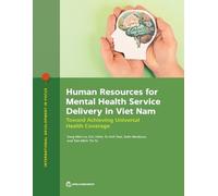 Sang Minh Le Eric Hahn Tu Anh Tran Human Resources for Mental Healt (Tascabile)