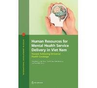 Sang Minh Le Eric Hahn Tu Anh Tran Human Resources for Mental Healt (Tascabile)
