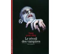 Sang pour sang: Le réveil des vampires