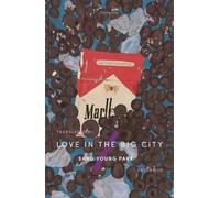 Sang Young Park Love in the Big City (Tascabile)