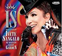 Sangalo, Ivete - Multishow Ao Vivo : No Madison Square Garden: Live