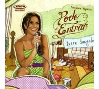 Sangalo, Ivete - Pode Entrar