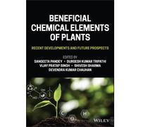 Sangeeta Pandey Beneficial Chemical Elements of Plants (Copertina rigida)