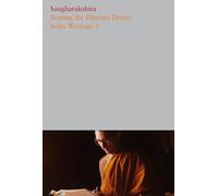 Sangharakshita Beating the Dharma Drum (Tascabile)