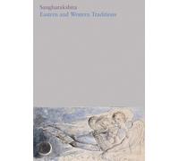 Sangharakshita Eastern and Western Traditions (Copertina rigida)