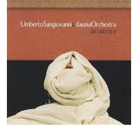 Sangiovanni & Daunia - La Controra