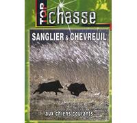 Sanglier et chevreuil aux chiens courants - Top Chasse - Chasse du grand gibier