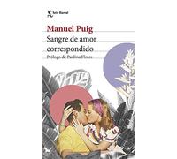 Sangre de amor correspondido: prólogo de paulina flores - Ochoa De Olza Eg...