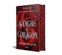 Sangre de dragón (Academia Bloodwing 1) Edición limitada con cantos tintados