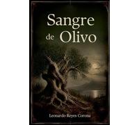 Sangre de Olivo: 1