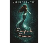 Sangre de Sirenas: 1