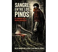 Sangre entre los pinos: El hombre de la barba naranja