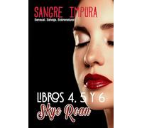 Sangre Impura: Libros 4, 5 y 6: (Segundo Pack de la serie): 11