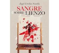 Sangre sobre lienzo: 1