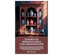 Sangría en medicina china para principiantes: Todo lo que necesita saber sobre el uso de la flebotomía terapéutica para el tratamiento de la ... falciforme y enfermedad del hígado graso.