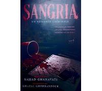 Sangria. Un romanzo criminale