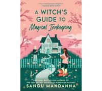 Sangu Mandanna A Witch's Guide to Magical Innkeeping (Tascabile)