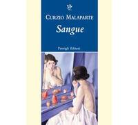 Sangue - Malaparte Curzio