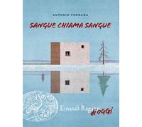 Sangue chiama sangue