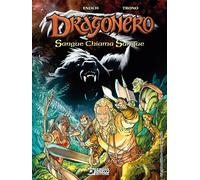 Sangue chiama sangue. Dragonero - Enoch Luca