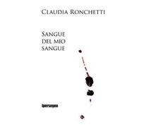 Sangue del mio sangue