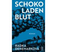 Sangue di cioccolato: romanzo | "La prosa di Radka Denemarkovás è uno...