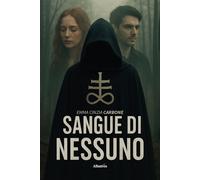 Sangue di nessuno - Carbone Emma Cinzia