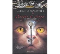 Sangue di strega. La rivelazione