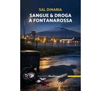 Sangue & droga a Fontanarossa