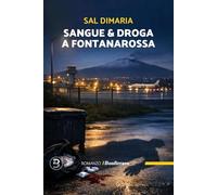 Sangue & droga a Fontanarossa