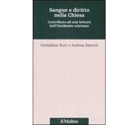 Sangue e diritto nella Chiesa. Contributo alla lettura dell'Occidente cristiano