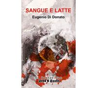 Sangue e Latte