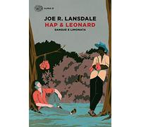 Sangue e limonata. Hap & Leonard