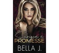 Sangue e Promesse: Romance Mafioso Oscuro