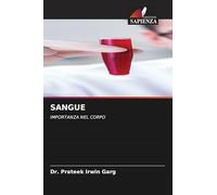 SANGUE: IMPORTANZA NEL CORPO