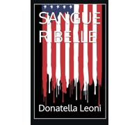 SANGUE RIBELLE
