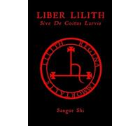 Sangue Shi Liber Lilith (Tascabile) Lillaismo