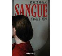 Sangue. Storia di Anna