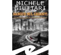 Sangue sul Chianti