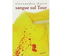 Sangue sul Tour