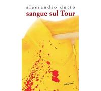 Sangue sul Tour