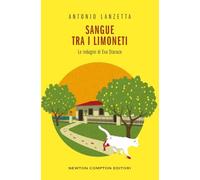 Sangue tra i limoneti. Le indagini di Eva Starace