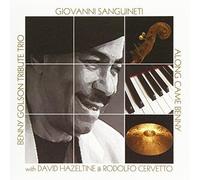 Sanguinetti, Giovanni - Benny Golson Tribute Trio