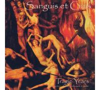 Sanguis et Cinis - Tragic Years