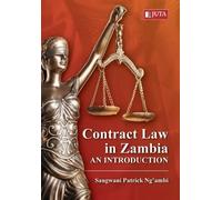 Sangwani Patrick Ng'ambi Contract Law in Zambia (Tascabile)
